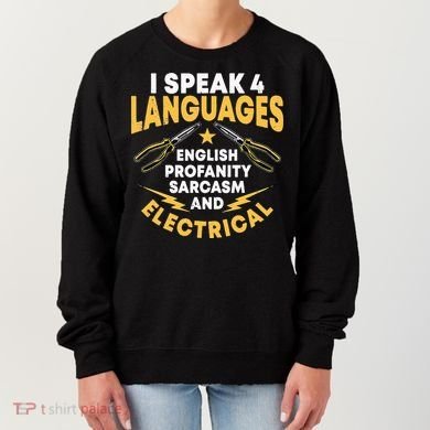 I Speak 4 Languages Electrician Electrical Technician Repair Women's Sweatshirt