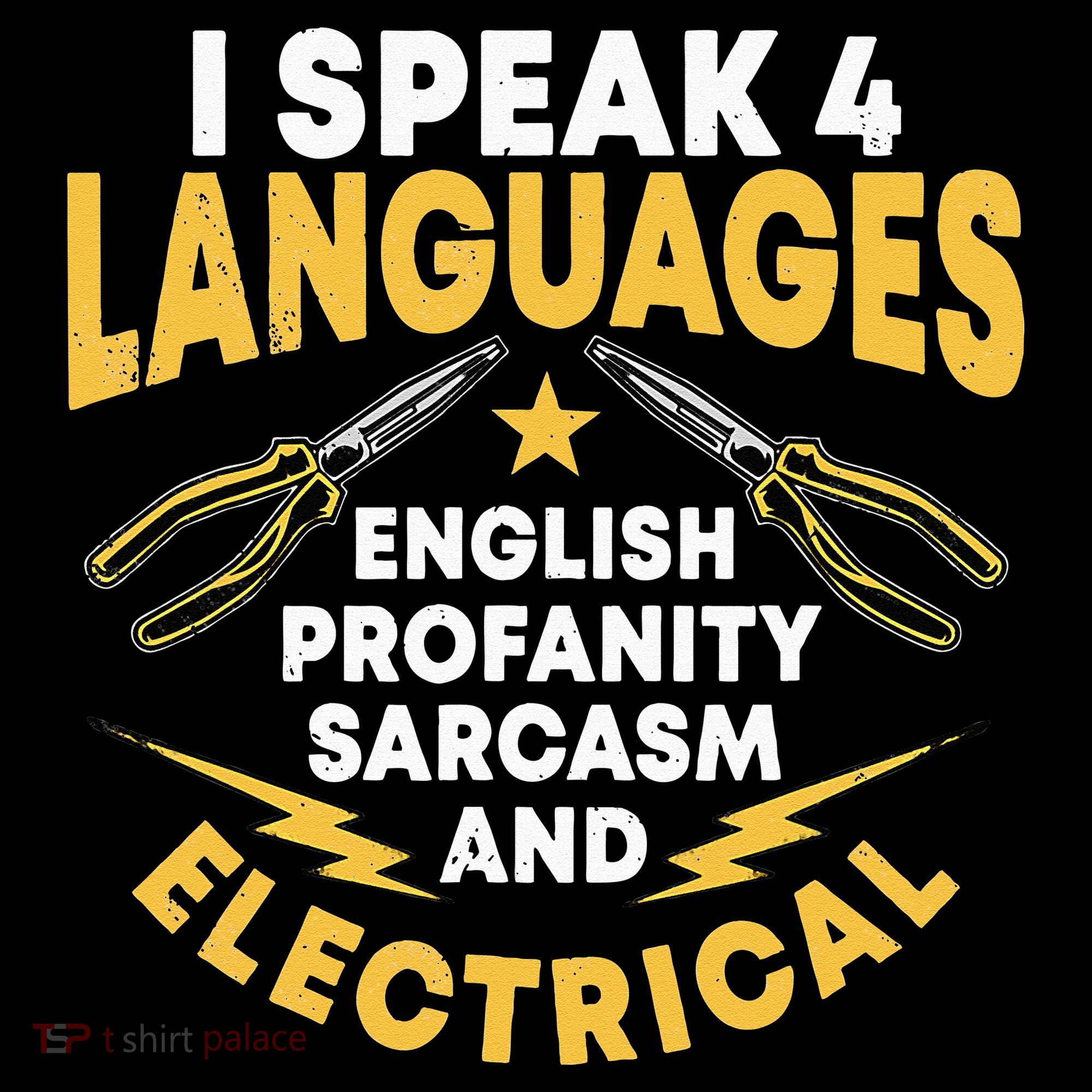 I Speak 4 Languages Electrician Electrical Technician Repair Sweatshirt