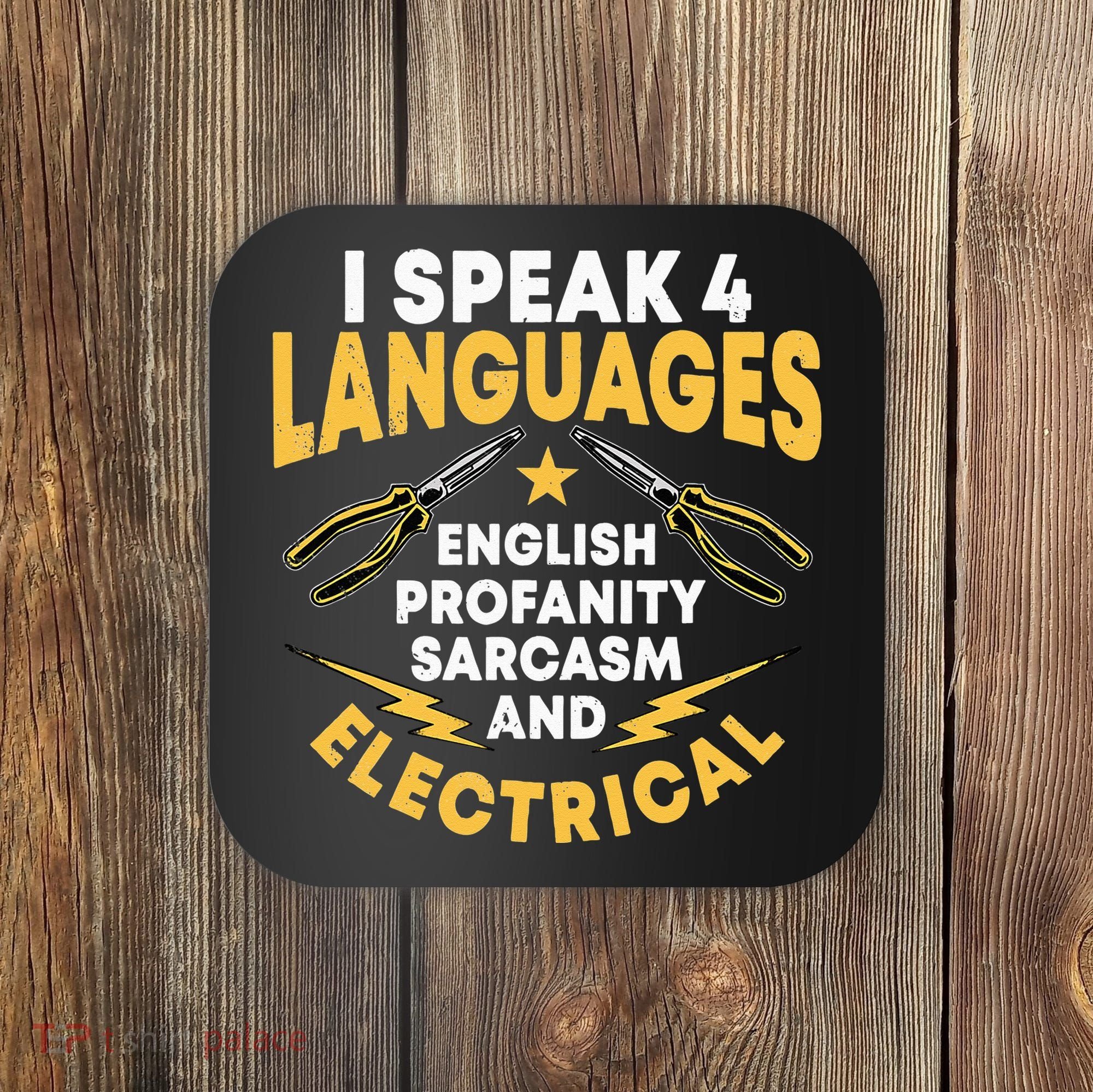I Speak 4 Languages Electrician Electrical Technician Repair Coaster
