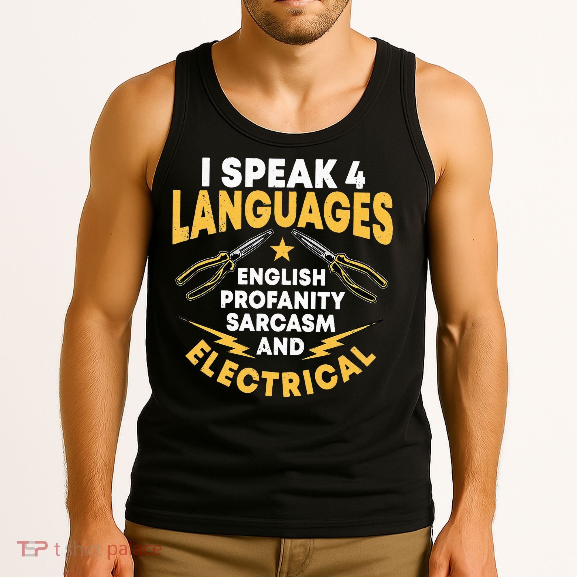I Speak 4 Languages Electrician Electrical Technician Repair Tank Top