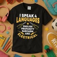 I Speak 4 Languages Electrician Electrical Technician Repair Kids T-Shirt thumb 3