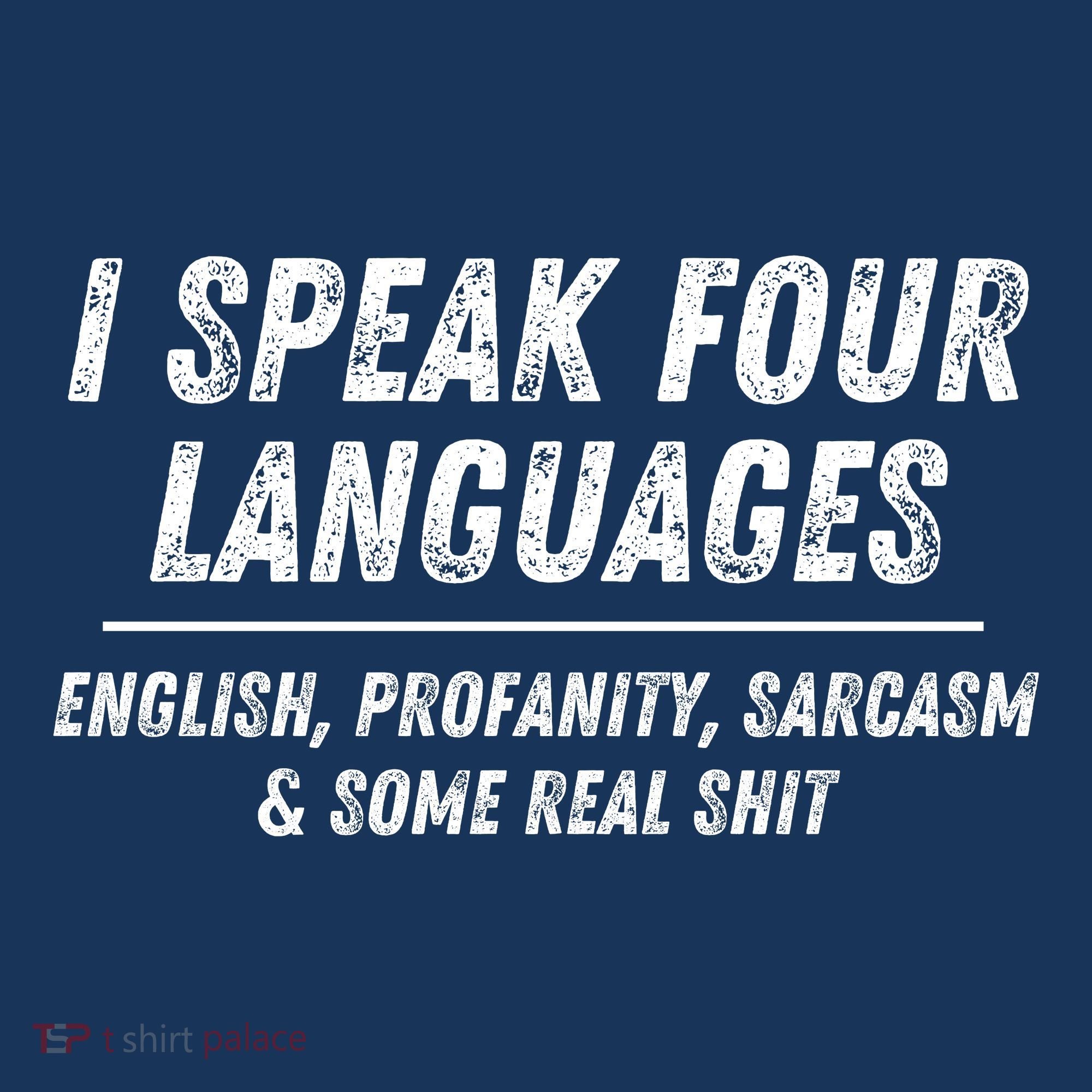 I Speak 4 Languages: English Profanity Sarcasm & Real Shit Women's Hoodie