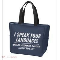 I Speak 4 Languages: English Profanity Sarcasm & Real Shit Tote Bag thumb 3