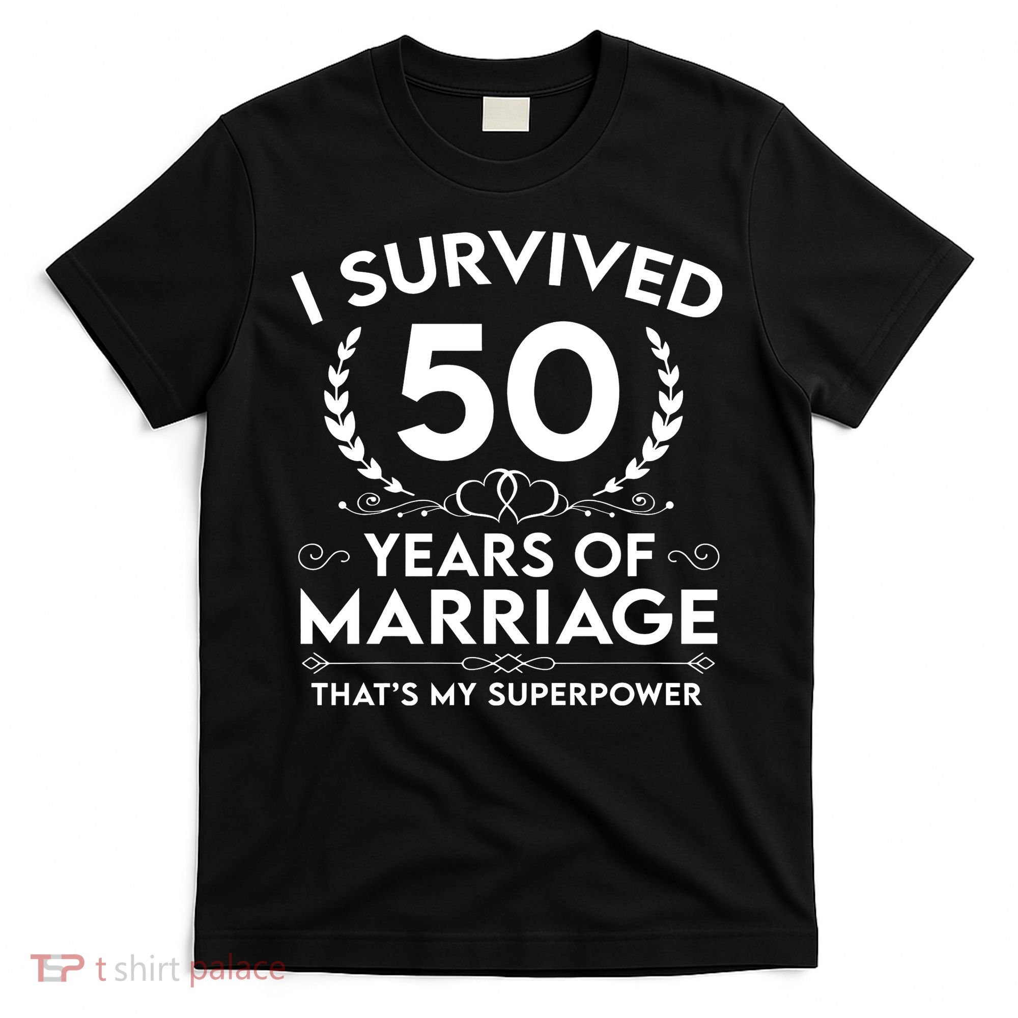 I Survived 50 Years Of Marriage T-Shirt