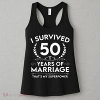 I Survived 50 Years Of Marriage Women's Tank Top thumb 3