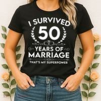 I Survived 50 Years Of Marriage Women's T-Shirt thumb 2