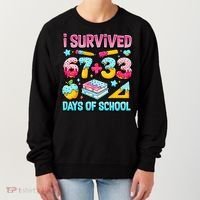 I Survived 67 33 Days Of School 100 Day 6-7 Meme Women's Sweatshirt thumb 0