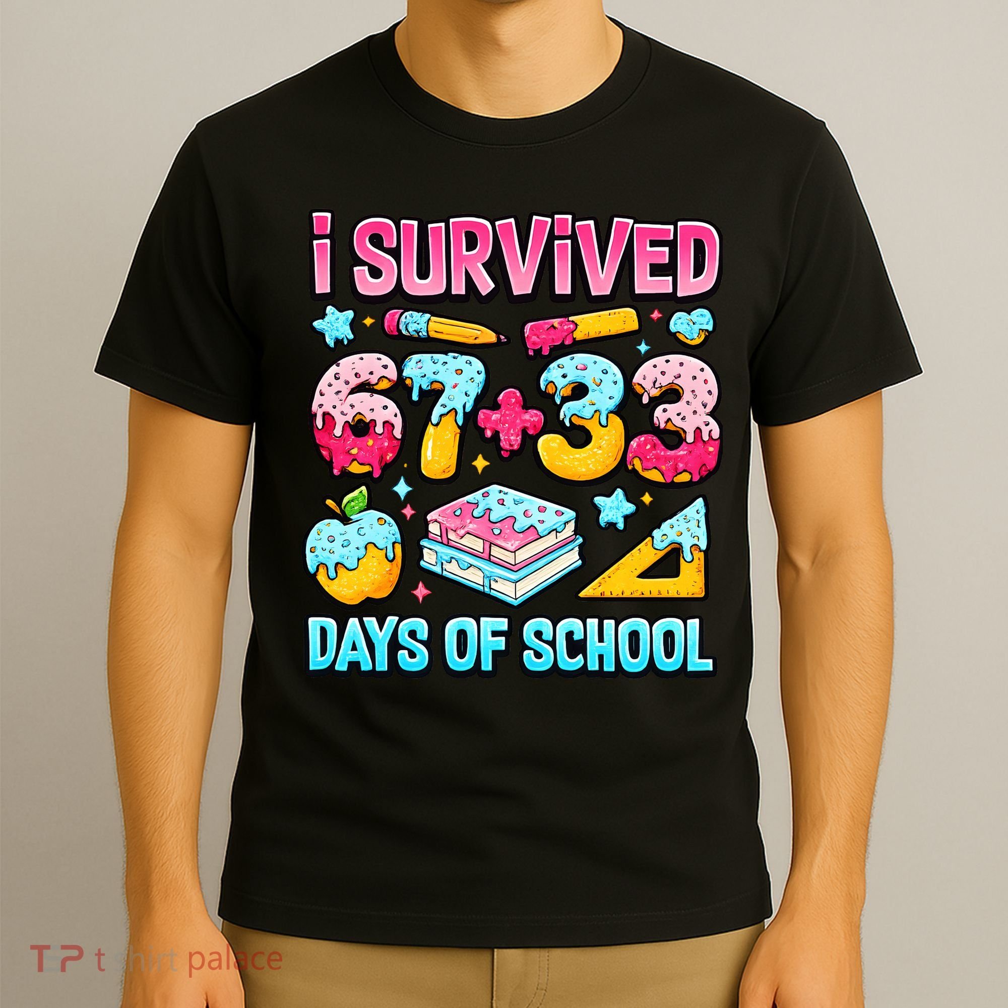 I Survived 67 33 Days Of School 100 Day 6-7 Meme T-Shirt