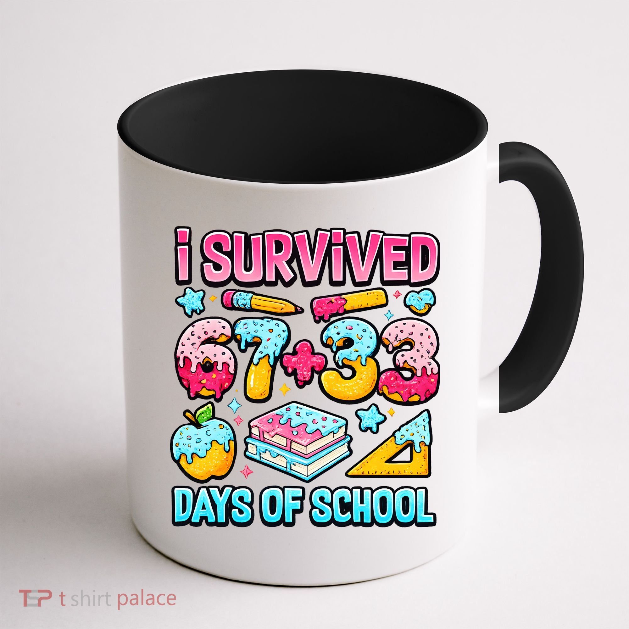 I Survived 67 33 Days Of School 100 Day 6-7 Meme Coffee Mug