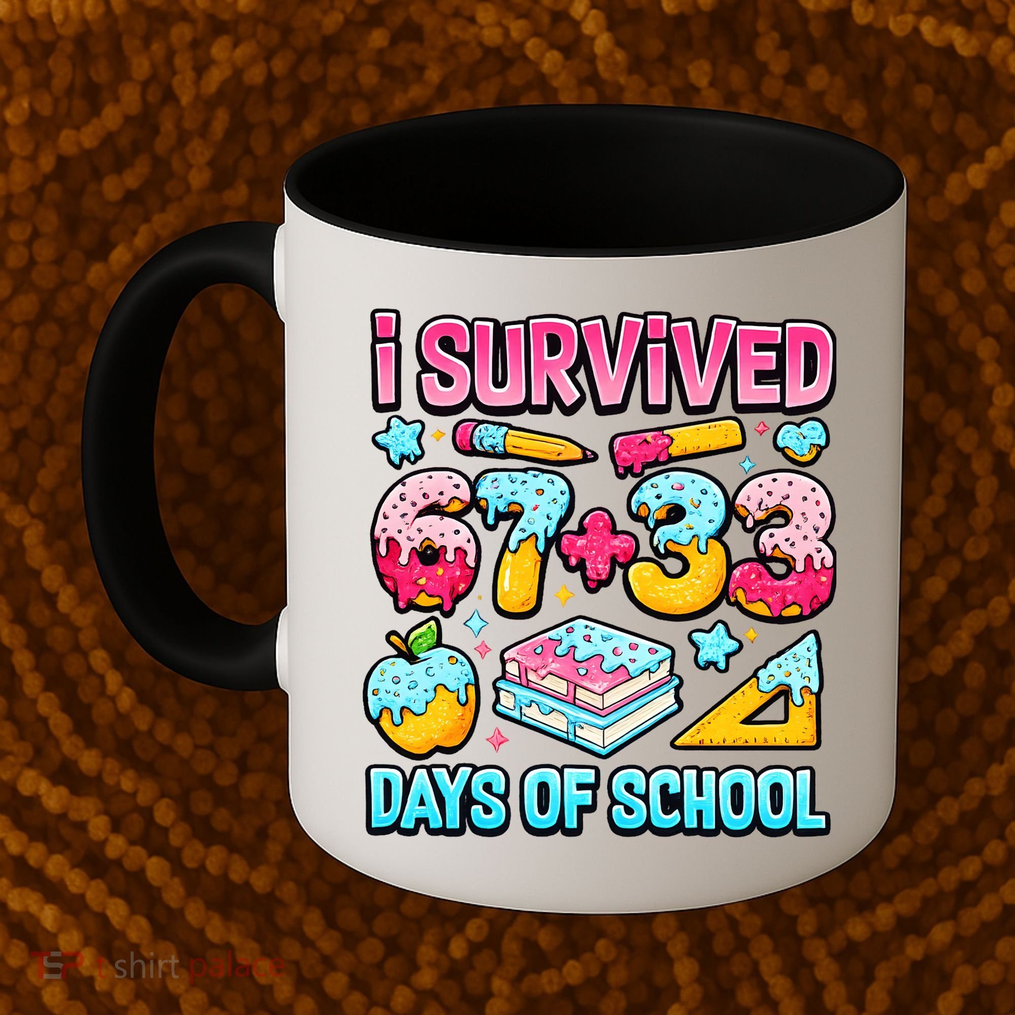 I Survived 67 33 Days Of School 100 Day 6-7 Meme Coffee Mug