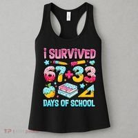 I Survived 67 33 Days Of School 100 Day 6-7 Meme Women's Tank Top thumb 3