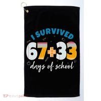 I Survived 67 33 Days Of School For Teacher Students 100th Day Golf Towel thumb 0
