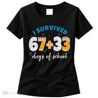 I Survived 67 33 Days Of School For Teacher Students 100th Day Women's T-Shirt thumb 0