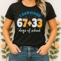 I Survived 67 33 Days Of School For Teacher Students 100th Day Women's T-Shirt thumb 2
