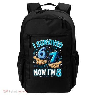 I Survived 6 7 Now I'm 8 8th Birthday 67 Meme Backpack