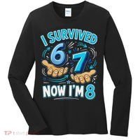I Survived 6 7 Now I'm 8 8th Birthday 67 Meme Women's Long Sleeve Shirt thumb 0