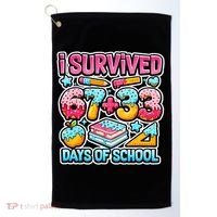 I Survived 67 33 Days Of School 100 Days Of School 6-7 Meme Golf Towel thumb 0
