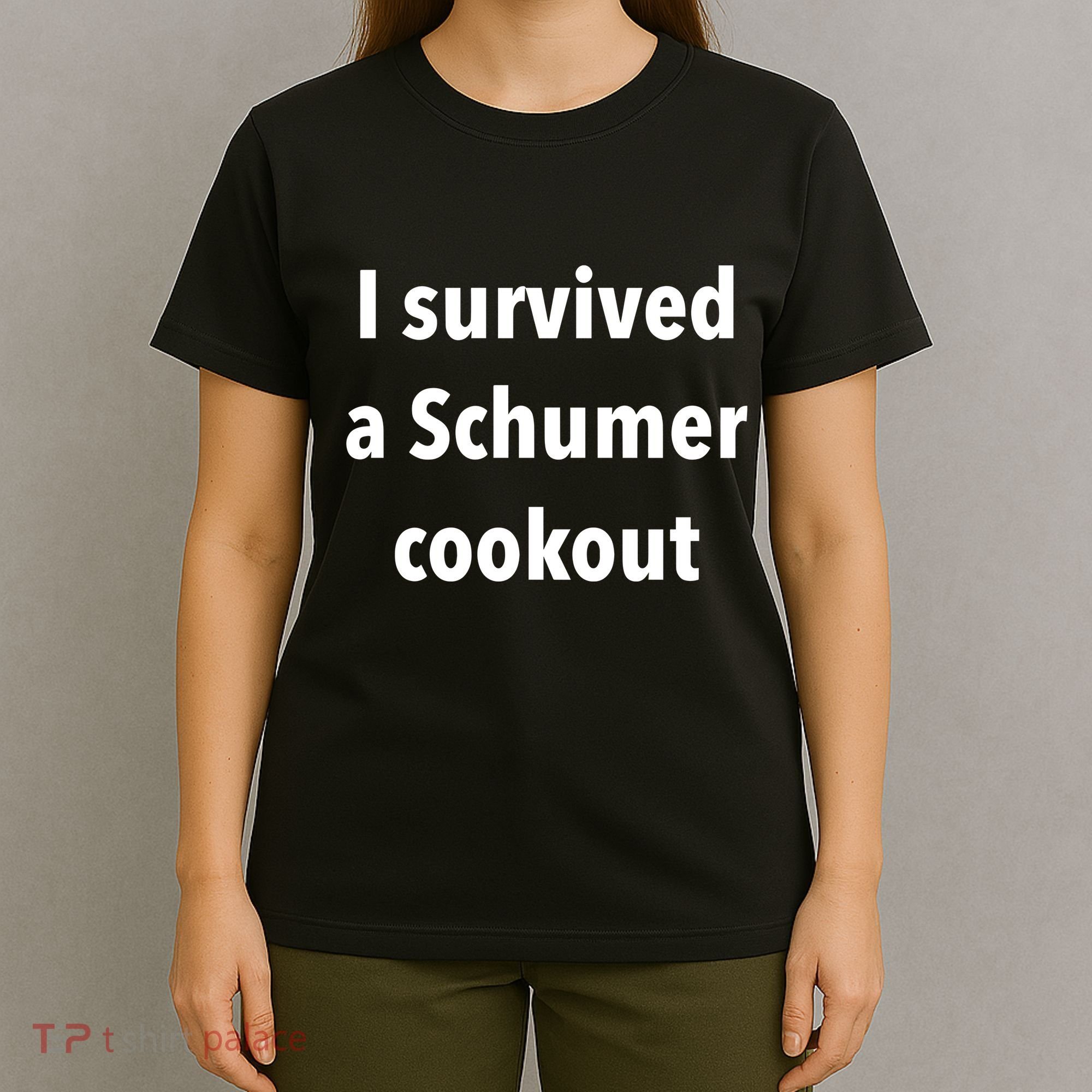I Survived A Schumer Cookout T-Shirt