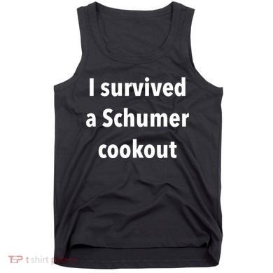 I Survived A Schumer Cookout Tank Top