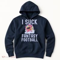 I SUCK AT FANTASY FOOTBALL TREX RAINBOW LOSER Hoodie thumb 0