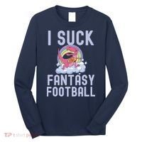 I SUCK AT FANTASY FOOTBALL TREX RAINBOW LOSER Long Sleeve Shirt thumb 0