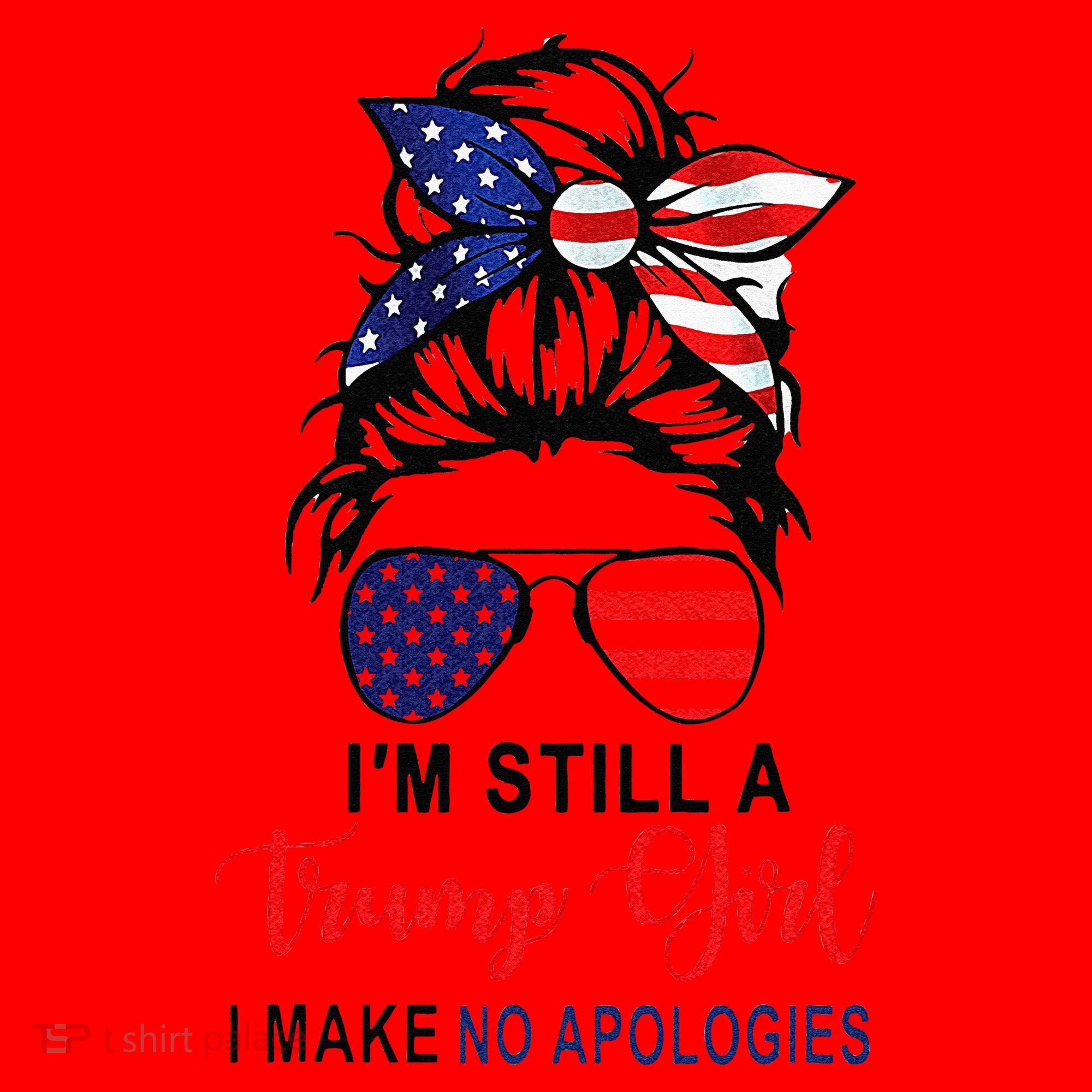 Im Still A Trump Girl Make No Apologies Patriotic American Santa Hat
