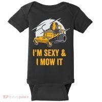 I'm Sexy and I Mow It Funny Ride On Lawn Mower Landscaping Baby Bodysuit thumb 0