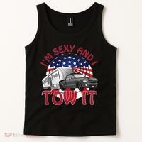 I'm Sexy and I Tow It 5th wheel USA Flag Sunset camping Tank Top thumb 2