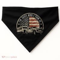 IM Sexy And I Tow It USA-Made Doggie Bandana thumb 0