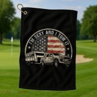 IM Sexy And I Tow It Golf Towel thumb 1