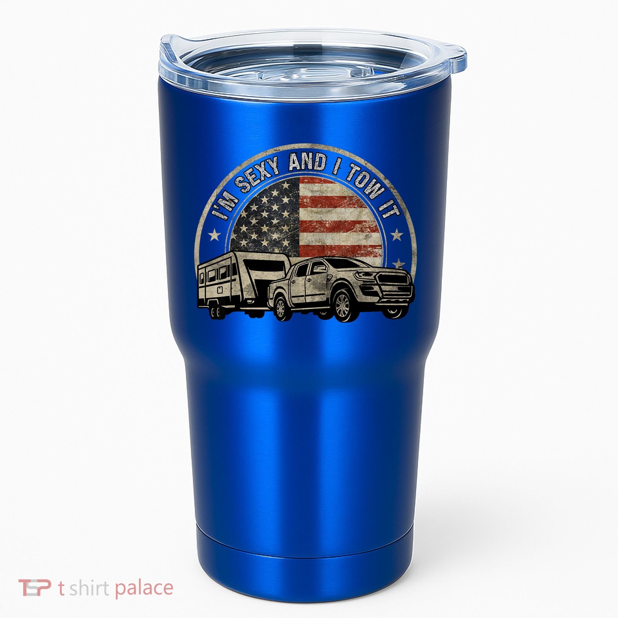 IM Sexy And I Tow It Tumbler