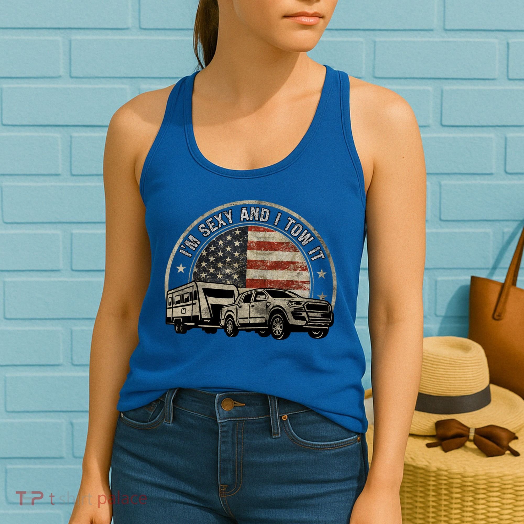 IM Sexy And I Tow It Women's Tank Top