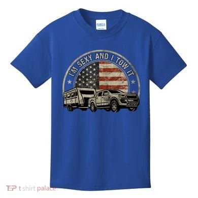 IM Sexy And I Tow It Kids T-Shirt