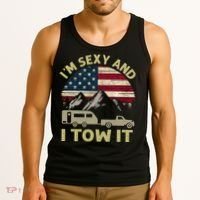 I'm Sexy And I Tow It Funny Caravan Camping RV Trailer Tee Tank Top thumb 3