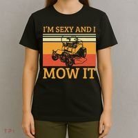 Im Sexy And I Mow It Lawn Mowing Vintage Retro T-Shirt thumb 4