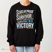 Inspirational Scars Are Proof IM A Survivor Surgery Women's Sweatshirt thumb 0