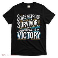 Inspirational Scars Are Proof IM A Survivor Surgery T-Shirt thumb 0