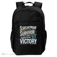 Inspirational Scars Are Proof IM A Survivor Surgery Backpack thumb 0