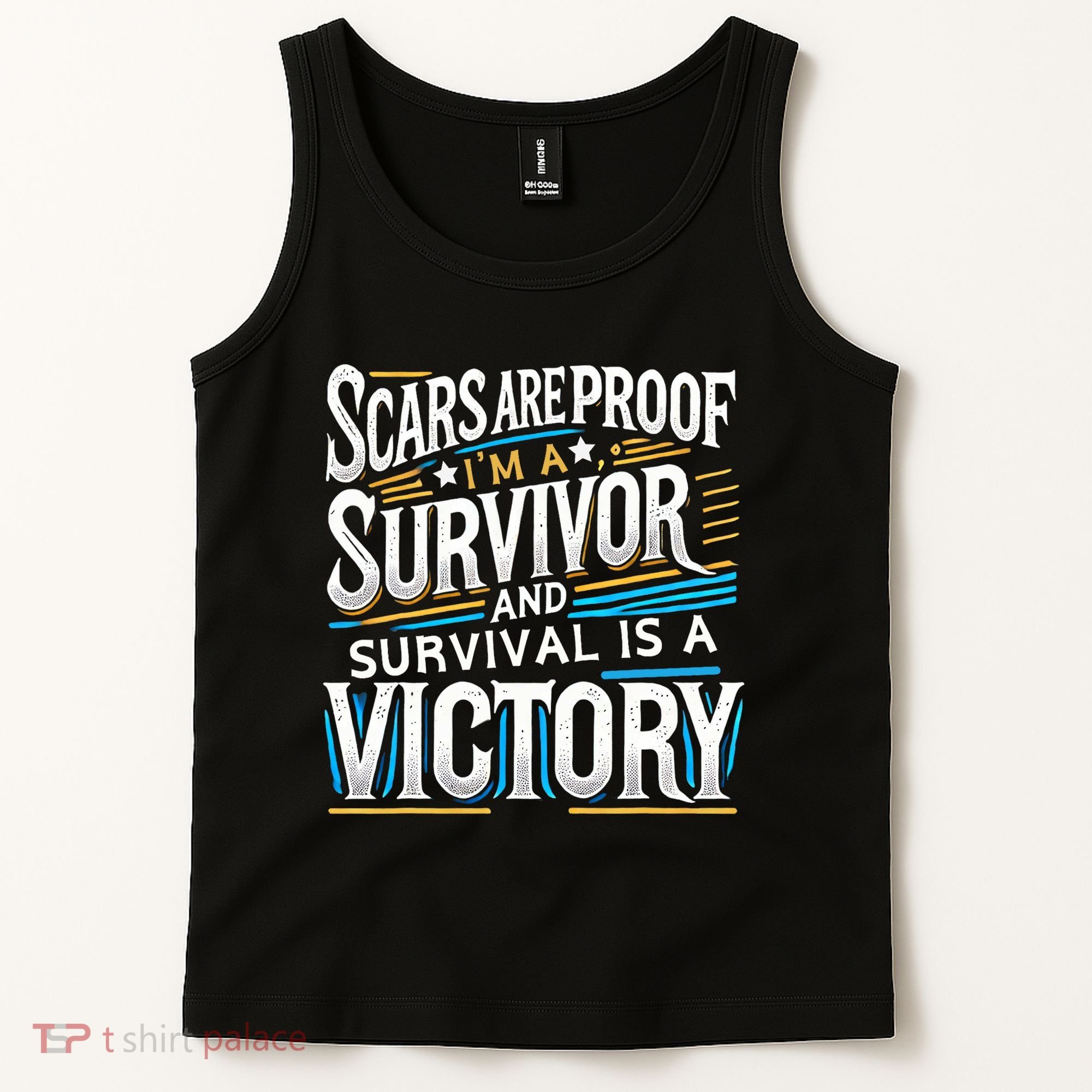 Inspirational Scars Are Proof IM A Survivor Surgery Tank Top