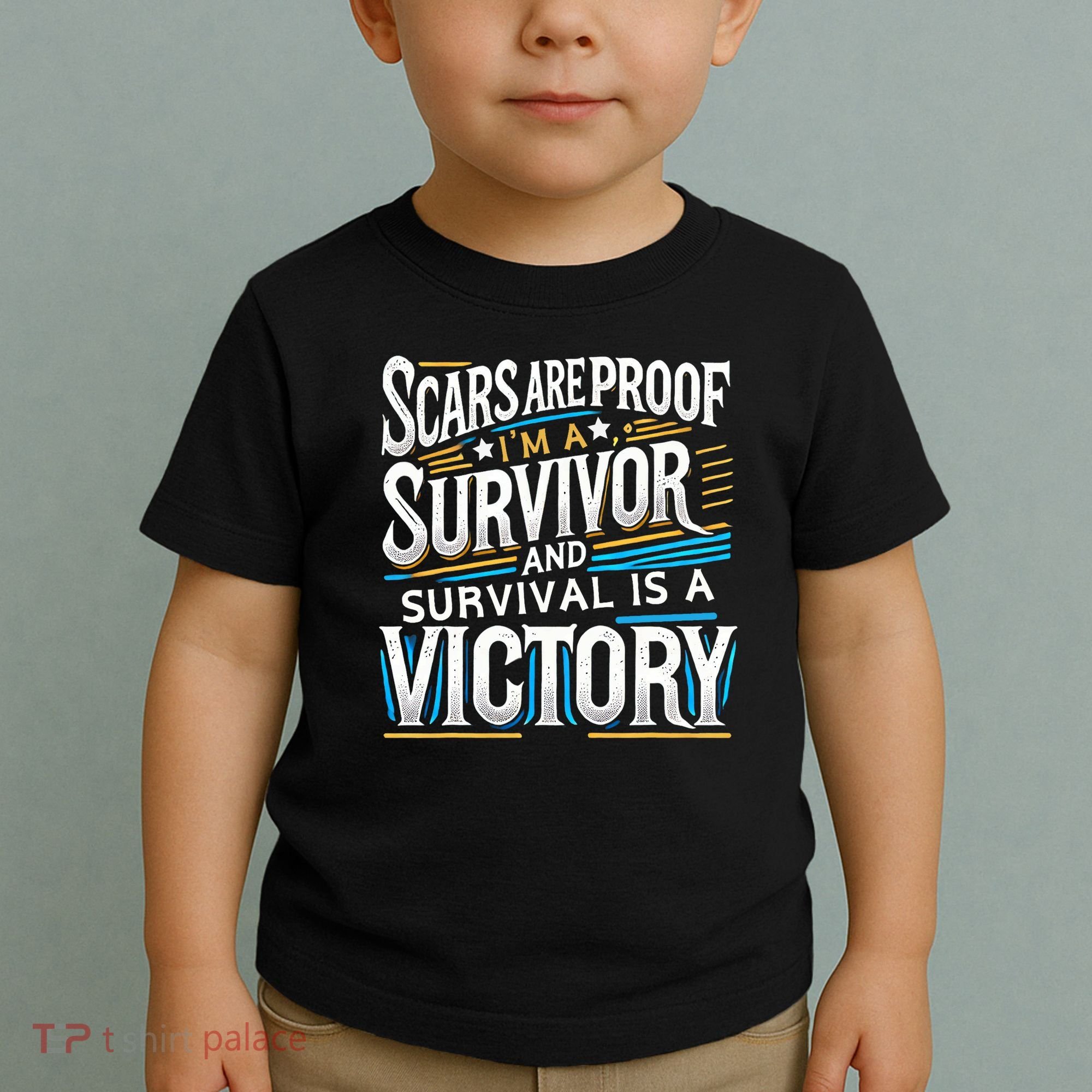 Inspirational Scars Are Proof IM A Survivor Surgery Toddler T-Shirt