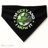IM Sexy And I Mow It Funny Lawn Mowing Service USA-Made Doggie Bandana thumb 0