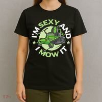 IM Sexy And I Mow It Funny Lawn Mowing Service T-Shirt thumb 4