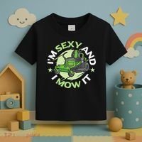 IM Sexy And I Mow It Funny Lawn Mowing Service Toddler T-Shirt thumb 3