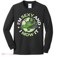 IM Sexy And I Mow It Funny Lawn Mowing Service Kids Long Sleeve Shirt thumb 0