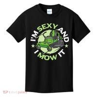 IM Sexy And I Mow It Funny Lawn Mowing Service Kids T-Shirt thumb 0
