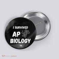 I Survived Ap Biology Ap Bio Exam Button thumb 0