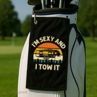 Im Sexy And I Tow It Camper RV Golf Towel thumb 2