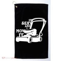 IM Sexy And I Mow It Golf Towel thumb 0