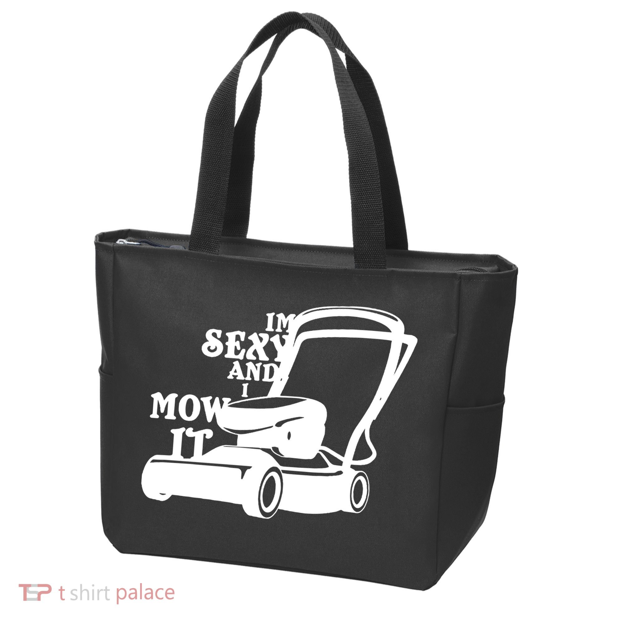 IM Sexy And I Mow It Tote Bag