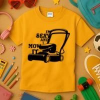 IM Sexy And I Mow It Kids T-Shirt thumb 3